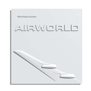 Vegesack, Alexander Von - Gebraucht Airworld: Design And Architecture For Air Travel - Preis Vom 12.05.2024 04:50:34 H