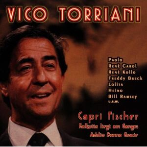 Vico Torriani - Gebraucht Capri Fischer - Preis Vom 05.05.2024 04:53:23 H