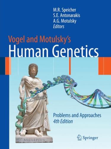 Vogel And Motulsky's Human Genetics Problems And Approaches 4850