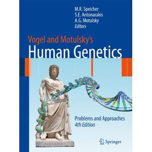 Vogel Und Motulskys Humangenetik: Probleme Und Ansätze Von Michael Speicher