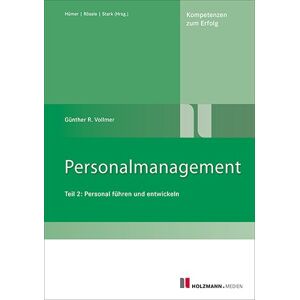 Vollmer, Günther R. - Gebraucht Personalmanagement: Teil Ii: Personal Führen Und Entwickeln - Preis Vom 05.05.2024 04:53:23 H