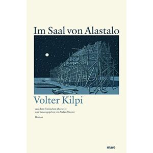 Volter Kilpi / Im Saal Von Alastalo9783866482722
