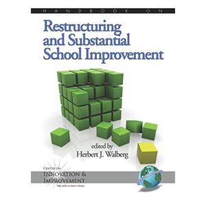 Walberg, Herbert J. - Handbook On Restructuring And Substantial School Improvement (na)