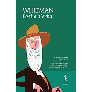 Walt Whitman - Gebraucht Foglie D'erba. Testo Inglese A Fronte - Preis Vom 29.04.2024 04:59:55 H