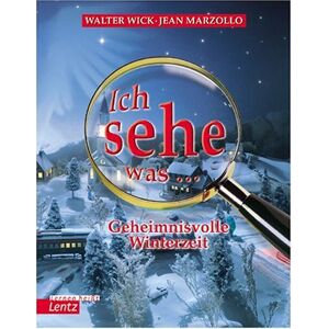 Walter Wick - Gebraucht Ich Sehe Was... Geheimnisvolle Winterzeit - Preis Vom 29.04.2024 04:59:55 H