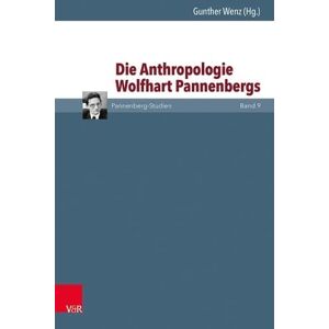 Was Ist Der Mensch?: Zu Wolfhart Pannenbergs Anthropologie Von Gunther Wenz (keim