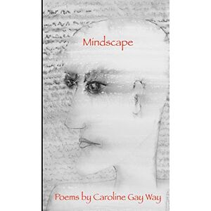 Way, Caroline Gay - Mindscape