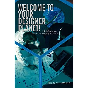 Welcome To Your Designer Planet! | Richard Leviton | Taschenbuch | Paperback