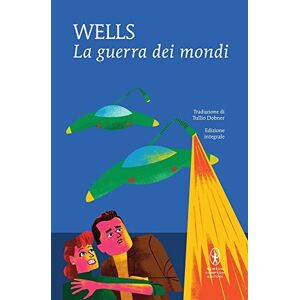 Wells, Herbert G. - Gebraucht La Guerra Dei Mondi - Preis Vom 28.04.2024 04:54:08 H