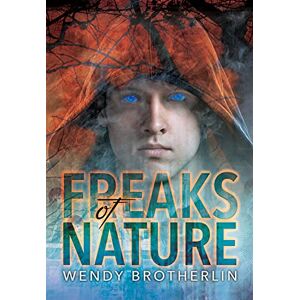 Wendy Brotherlin - Freaks Of Nature (psion Chronicles)