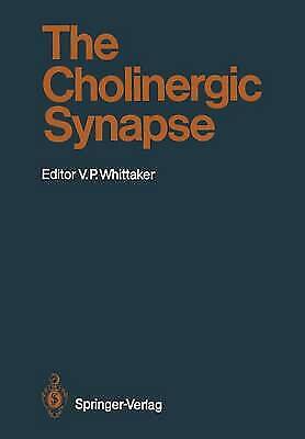 Whittaker, Victor P. - The Cholinergic Synapse (handbook Of Experimental Pharmacology) (handbook Of Experimental Pharmacology, 86, Band 86)