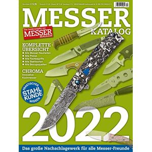 Wieland, Hans Joachim - Gebraucht Messer Katalog 2022: Eine Sonderausgabe Von Messer Magazin - Preis Vom 02.05.2024 04:56:15 H