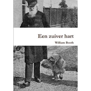 William Booth - Een Zuiver Hart