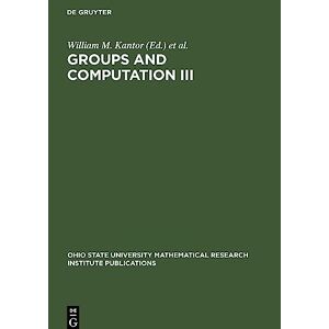 William M. Kantor Groups And Computation Iii (gebundene Ausgabe) (us Import)