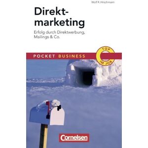Wolf Hirschmann - Gebraucht Pocket Business: Direktmarketing: Erfolg Durch Direktwerbung, Mailings & Co - Preis Vom 03.05.2024 04:54:52 H