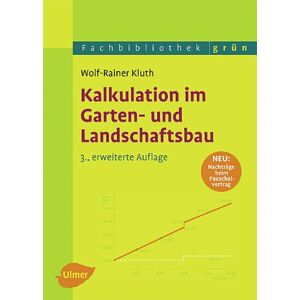 Wolf-rainer Kluth - Gebraucht Kalkulation Im Garten- Und Landschaftsbau - Preis Vom 27.04.2024 04:56:19 H