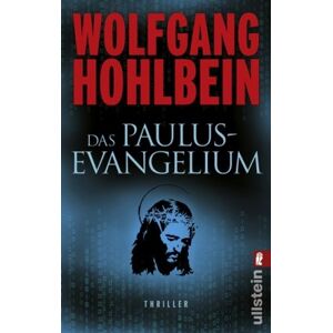 Wolfgang Hohlbein - Gebraucht Das Paulus-evangelium - Preis Vom 12.05.2024 04:50:34 H