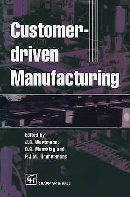 Wortmann, J. C. - Customer-driven Manufacturing