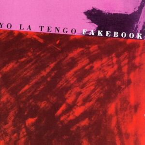 Yo La Tengo : Fakebook *cd New Nuovo Sealed Sigillato Raro