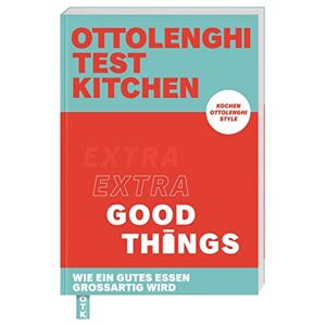 Yotam Ottolenghi - Gebraucht Ottolenghi Test Kitchen – Extra Good Things: Wie Ein Gutes Essen Großartig Wird. Kochen Ottolenghi Style - Preis Vom 13.05.2024 04:51:39 H