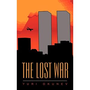 Yuri Okunev - The Lost War