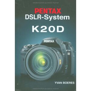 Yvan Boeres - Gebraucht Pentax Dslr-system - K 20 D - Preis Vom 26.04.2024 05:02:28 H