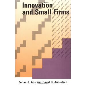 Zoltan Acs - Gebraucht Innovation And Small Firms (mit Press) - Preis Vom 23.04.2024 05:00:15 H